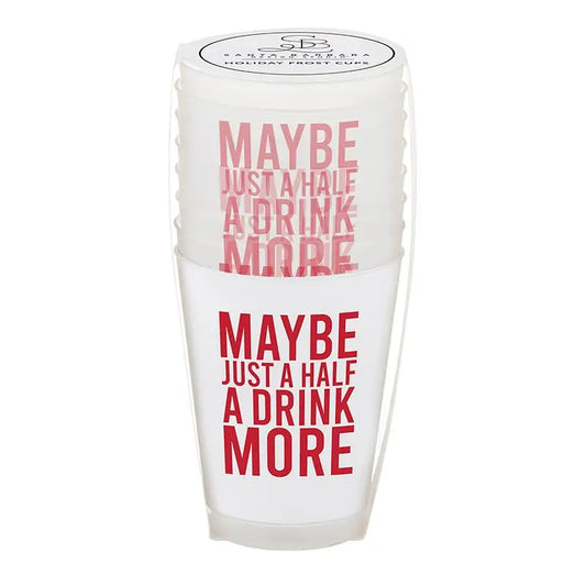 Frost Cup Holiday - Drink More- Holiday Shop