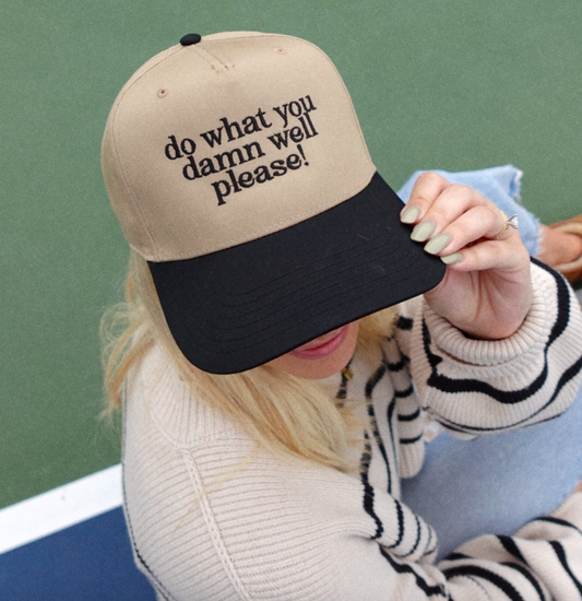 Do What You Damn Well Please Embroidered Trucker Hat- Gifts For Moms