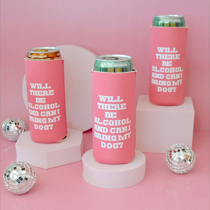 Will There Be Alcohol And Can I Bring My Dog Can Cooler- Gifts For Dog Lovers